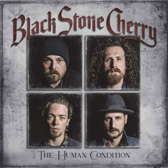 The Human Condition - Black Stone Cherry - Musik - MASCOT - 0810020502480 - 30. Oktober 2020