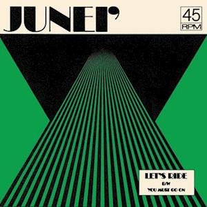 Cover for Junei · Let's Ride / You Must Go On (7&quot;) (2022)