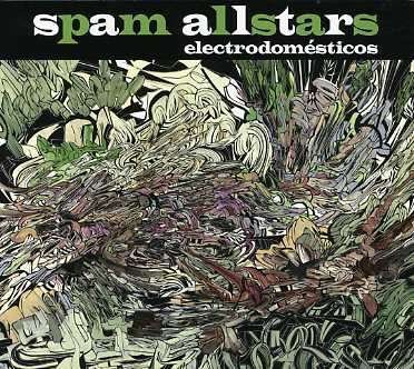 Cover for Spam Allstars · Electrodomesticos (CD) (2017)