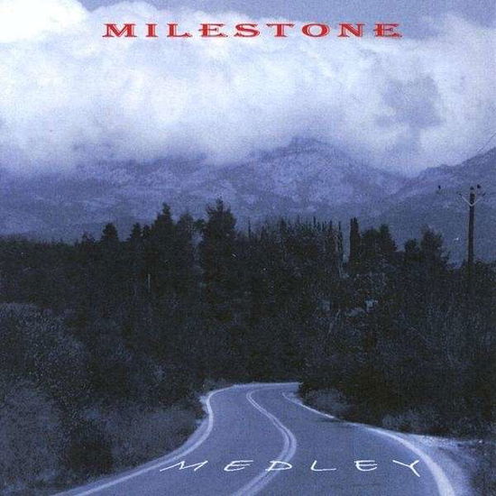 Cover for Milestone · Medley (CD) (2009)