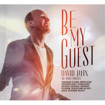 Cover for David Linx · Be My Guest - The Duos Project (CD) (2021)