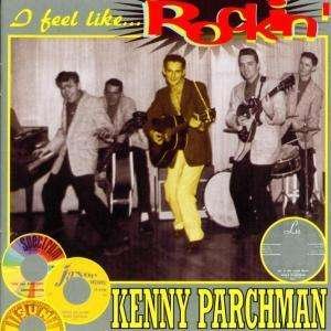 Cover for Kenny Parchman · I Feel Like Rockin (CD) (2022)