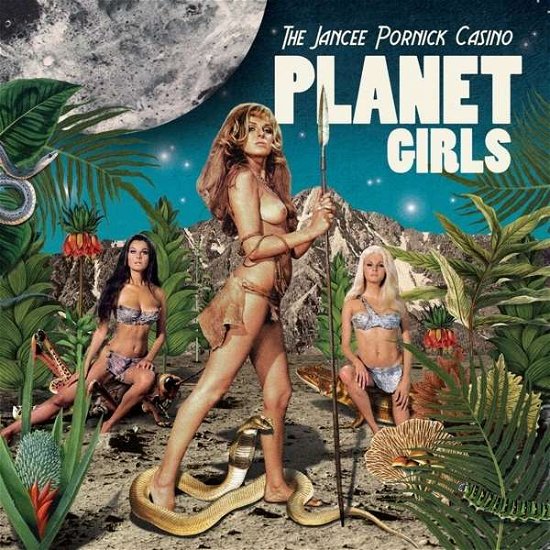 Planet Girls - The Jancee Pornick Casino - Muziek - GAGARIN BEAT - 4024572846480 - 4 september 2015