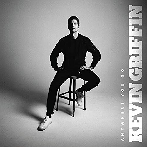 Cover for Kevin Griffin · Anywhere You Go (CD) (2019)