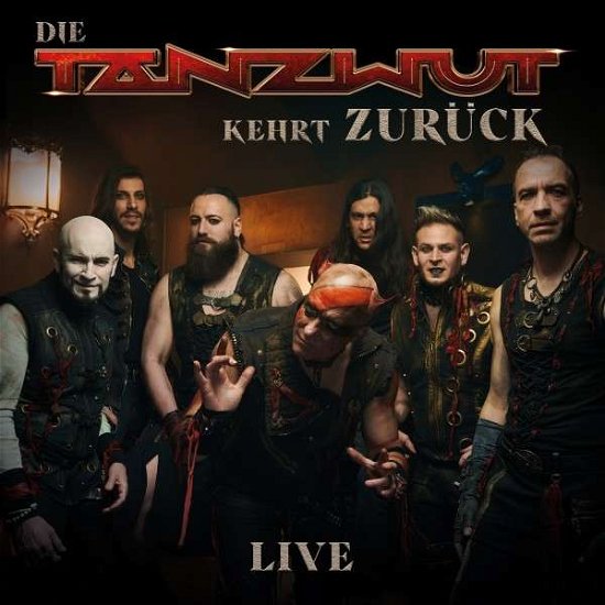 Cover for Tanzwut · Die Tanzwut Kehrt Zuruck (Live) (CD) (2022)