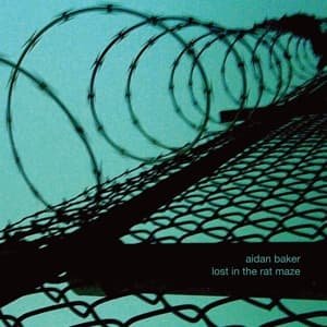 Cover for Aidan Baker · Lost In The Rat Maze (CD) (2011)