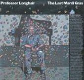 The Last Mardi Gras - Professor Longhair - Musikk - SOLID, REAL GONE MUSIC - 4526180163480 - 26. april 2014