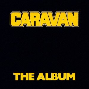 Album - Caravan - Musik - RATPACK - 4527516606480 - 25 augusti 2022