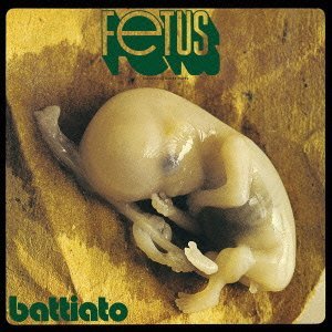 Fetus - Battiato - Music - SONY MUSIC - 4547366052480 - February 24, 2010