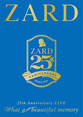 Cover for Zard · Zard 25th Anniversary Live What a Beautiful Memory (MDVD) [Japan Import edition] (2016)