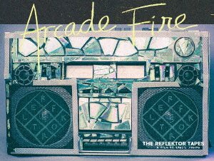 Cover for Arcade Fire · Reflektor Tapes+live at Earls &lt;ltd&gt; (MDVD) [Japan Import edition] (2019)