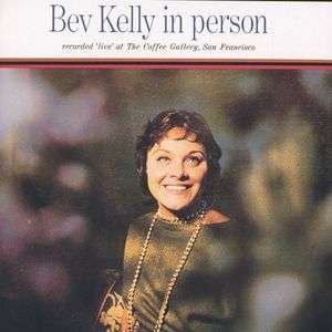 Cover for Bev Kelly · In Person (CD) (2007)