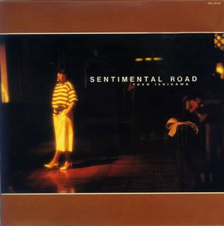 Cover for Yuko Ishikawa · Sentimental Road (CD) [Japan Import edition] (2008)