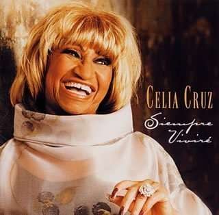 Cover for Celia Cruz · Siempre Vivire (CD) [Bonus Tracks edition] (2001)