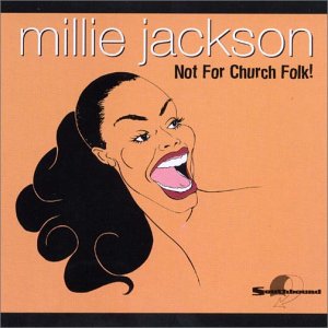 Cover for Millie Jackson · Not for Church Folk! (CD) [Japan Import edition] (2001)