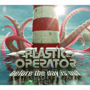 Before the Day is out - Plastic Operator - Music - PV - 4995879201480 - February 12, 2002