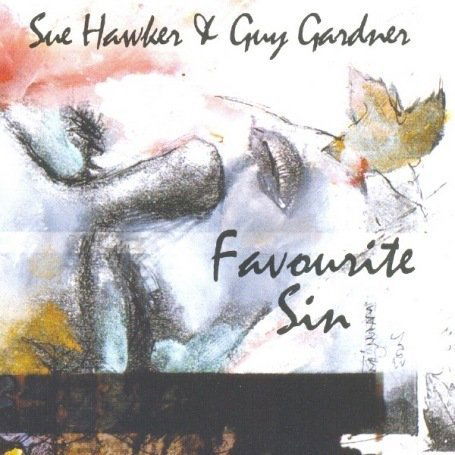 Cover for Hawker Gardner · Favourite Sin (CD) (2007)