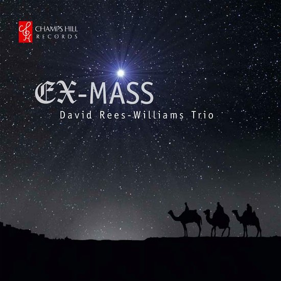 Ex-mass - David Rees-Williams - Musikk - CHAMPS HILL - 5060212590480 - 7. desember 2012