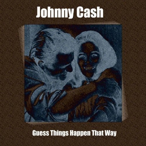 Guess Things Happen That Way - Johnny Cash - Musikk -  - 7619941223480 - 