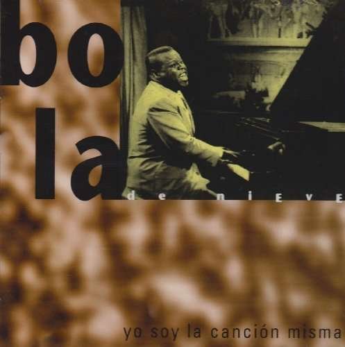 Cover for Bola De Nieve · Yo Soy La Misma Cancion (CD) (2004)