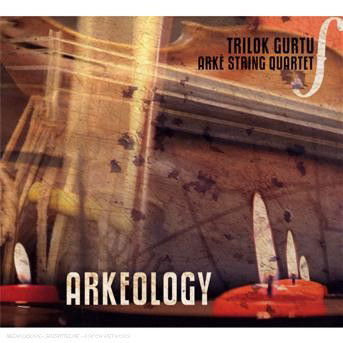 Cover for Gurtu Trilok · Arkeology (CD) (2006)