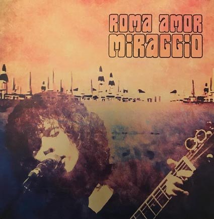 Cover for Roma Amor  · Miraggio (CD)