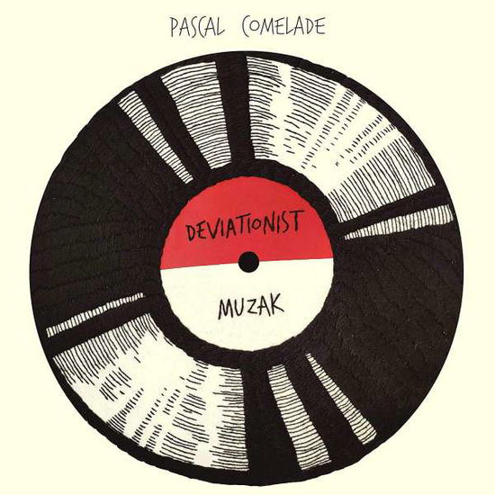 Deviationist Muzak - Pascal Comelade - Music - DISCMEDI - 8424295053480 - October 4, 2019