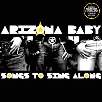 Cover for Arizona Baby · Songs To Sing Along (CD) (2015)