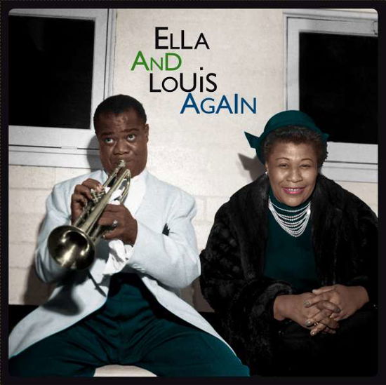 Ella And Louis Again - Ella Fitzgerald & Louis Armstrong - Música - WAXTIME - 8436559468480 - 25 de março de 2022