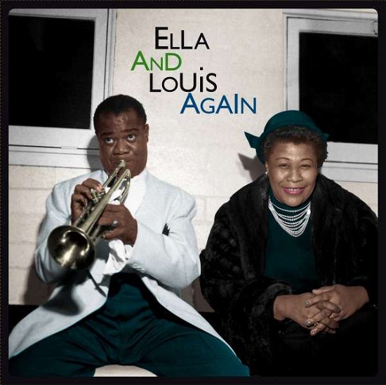 Cover for Ella Fitzgerald &amp; Louis Armstrong · Ella And Louis Again (LP) (2022)