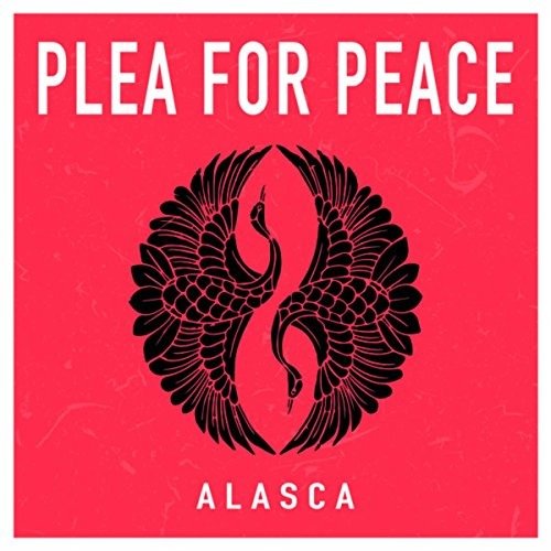 Cover for Alasca · Plea For Peace (CD) (2018)