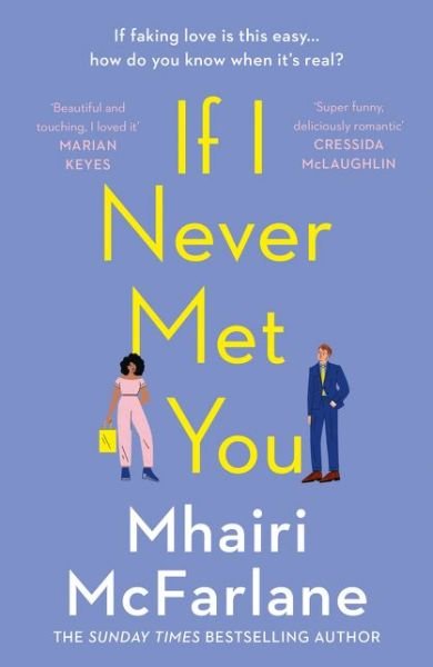 Cover for Mhairi McFarlane · If I Never Met You (Paperback Book) (2020)
