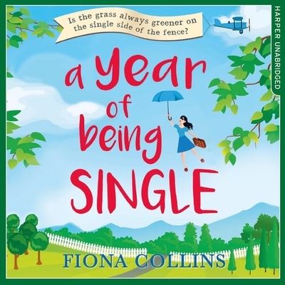 A Year of Being Single - Fiona Collins - Muzyka - Harlequin - 9780008338480 - 7 stycznia 2020