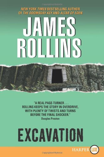 Cover for James Rollins · Excavation Lp: a Novel (Taschenbuch) [Lrg edition] (2011)
