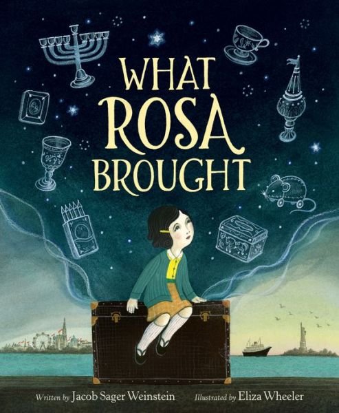 Cover for Jacob Sager Weinstein · What Rosa Brought (Hardcover Book) (2024)