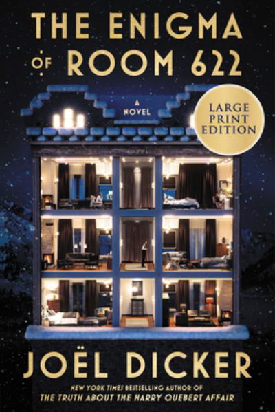 The Enigma of Room 622 - Joel Dicker - Livros - HarperLuxe - 9780063267480 - 20 de setembro de 2022