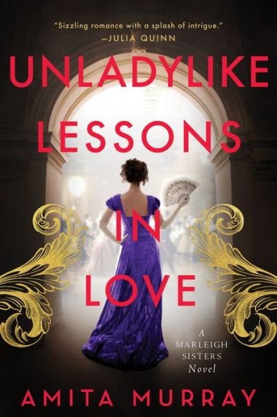 Cover for Amita Murray · Unladylike Lessons in Love: A Marleigh Sisters Novel - The Marleigh Sisters (Paperback Bog) (2023)