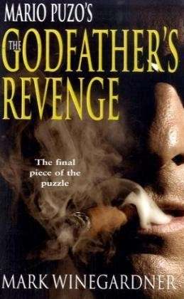 Cover for Mark Winegardner · The Godfather's Revenge (Paperback Book) (2007)