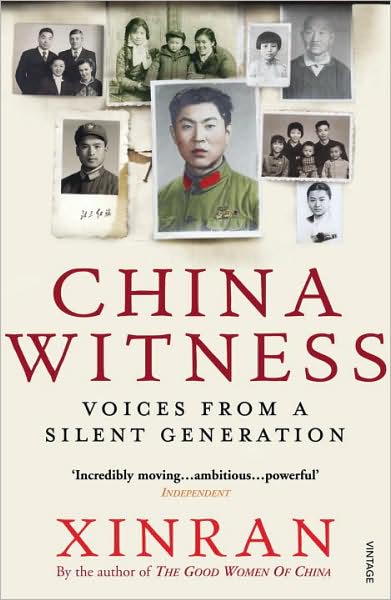 Cover for Xinran · China Witness: Voices from a Silent Generation (Pocketbok) (2009)