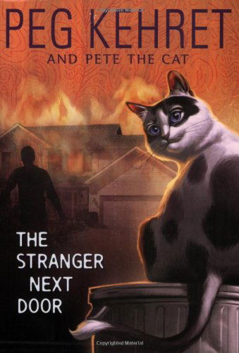 Cover for Pete the Cat · The Stranger Next Door (Pete the Cat) (Taschenbuch) [Reprint edition] (2008)