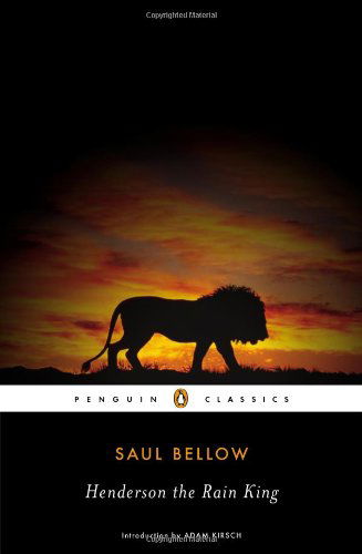 Henderson the Rain King - Saul Bellow - Livros - Penguin Publishing Group - 9780143105480 - 24 de dezembro de 2012