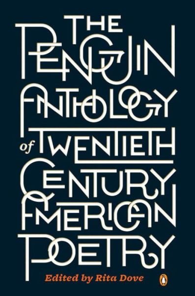 The Penguin Anthology of Twentieth-century American Poetry - Rita Dove - Bøker - Penguin Books - 9780143121480 - 24. september 2013