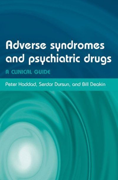 Cover for Haddad · Adverse Syndromes and Psychiatric Drugs: A clinical guide (Paperback Book) (2004)