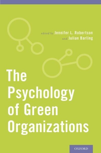 Cover for Jennifer Robertson · The Psychology of Green Organizations (Hardcover bog) (2015)