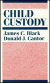 Cover for James Black · Child Custody (Inbunden Bok) (1989)