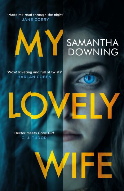 Cover for Samantha Downing · My Lovely Wife (Hardcover Book) (2019)