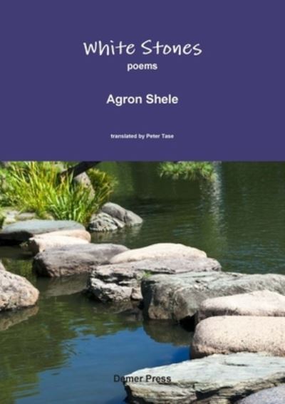 Cover for Agron Shele · White Stones (Paperback Book) (2018)