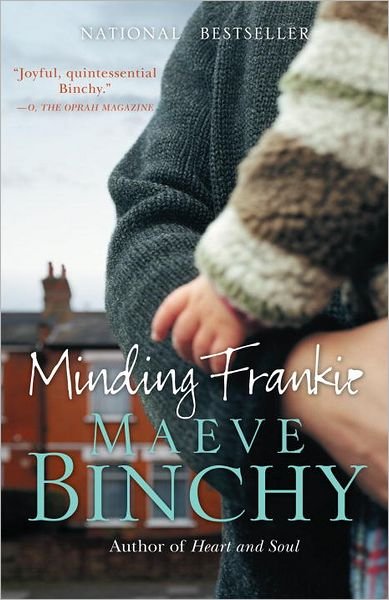 Cover for Maeve Binchy · Minding Frankie (Paperback Bog) [Reprint edition] (2012)