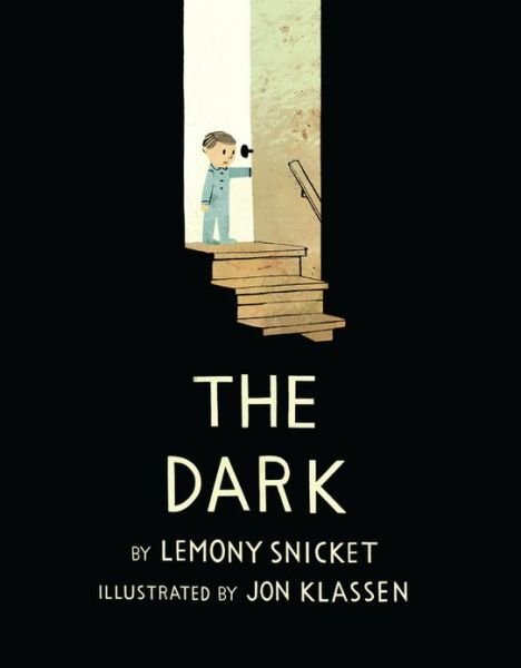 Cover for Lemony Snicket · Dark (Inbunden Bok) (2013)