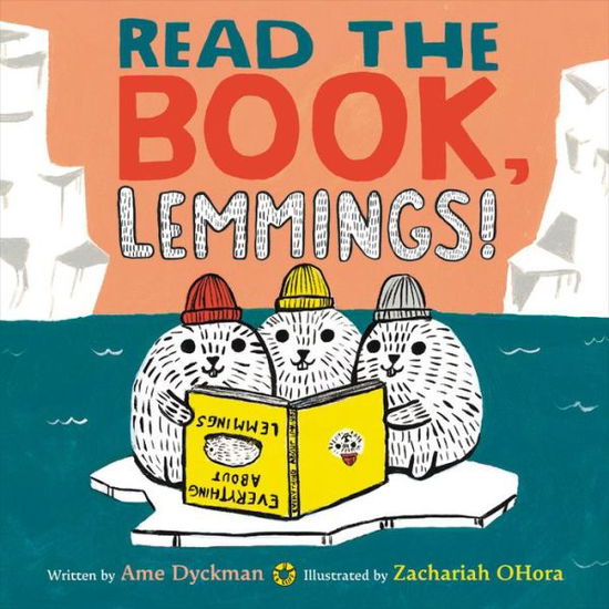 Cover for Ame Dyckman · Read the Book, Lemmings! (Hardcover Book) (2017)